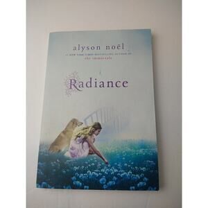 $ Radiance by Alyson Noël (Trade Paperback)